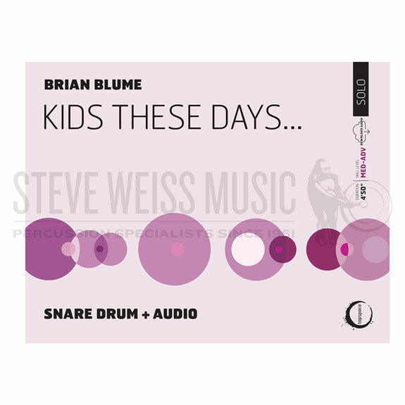 Blume-Kids These Days...SD/prerecorded audio