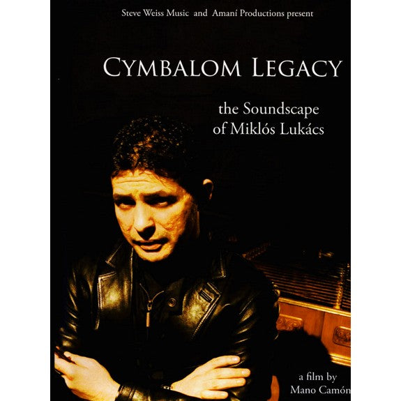Lukacs-Cymbalom Legacy (DVD)
