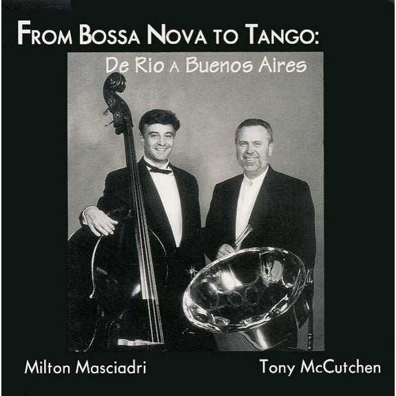 McCutchen/Masciadri-From Bossa Nova to Tango (CD)