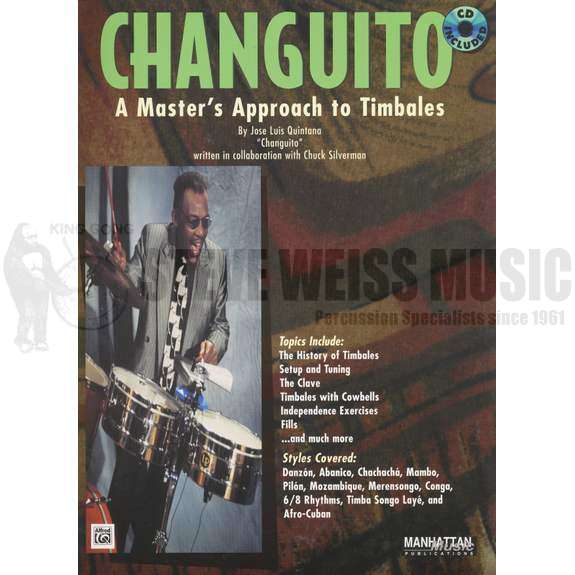 Quintana-Changuito: A Master's Approach to Timbales (Online Access Included)