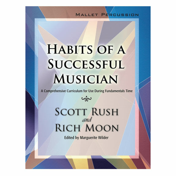 Rush/Moon-Habits of a Successful Musician - Mallet Percussion
