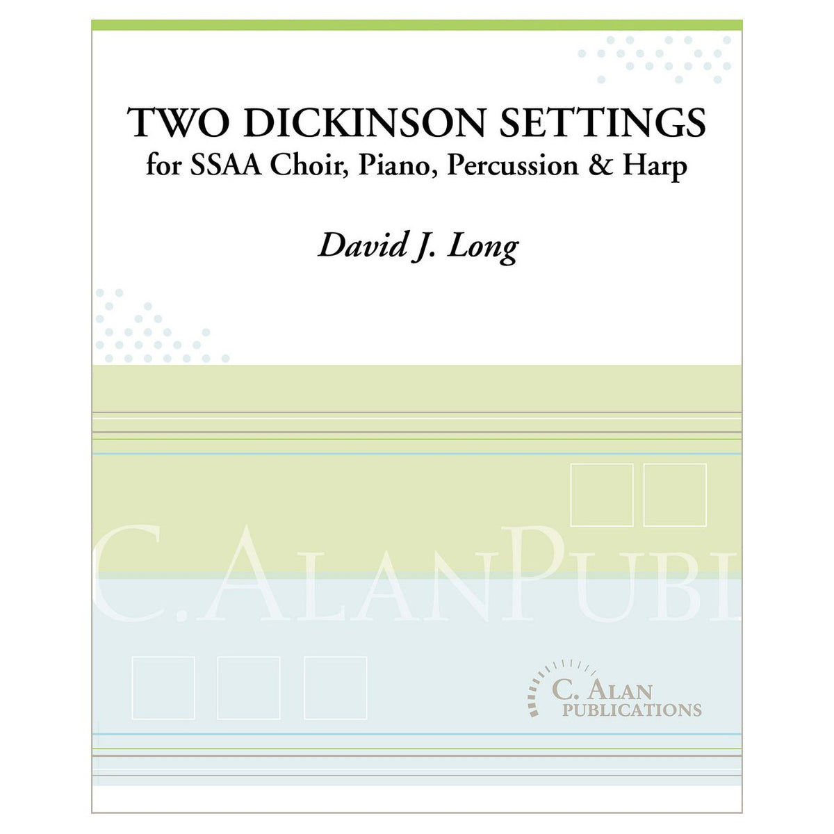 Two Dickinson Settings by David J Long cover