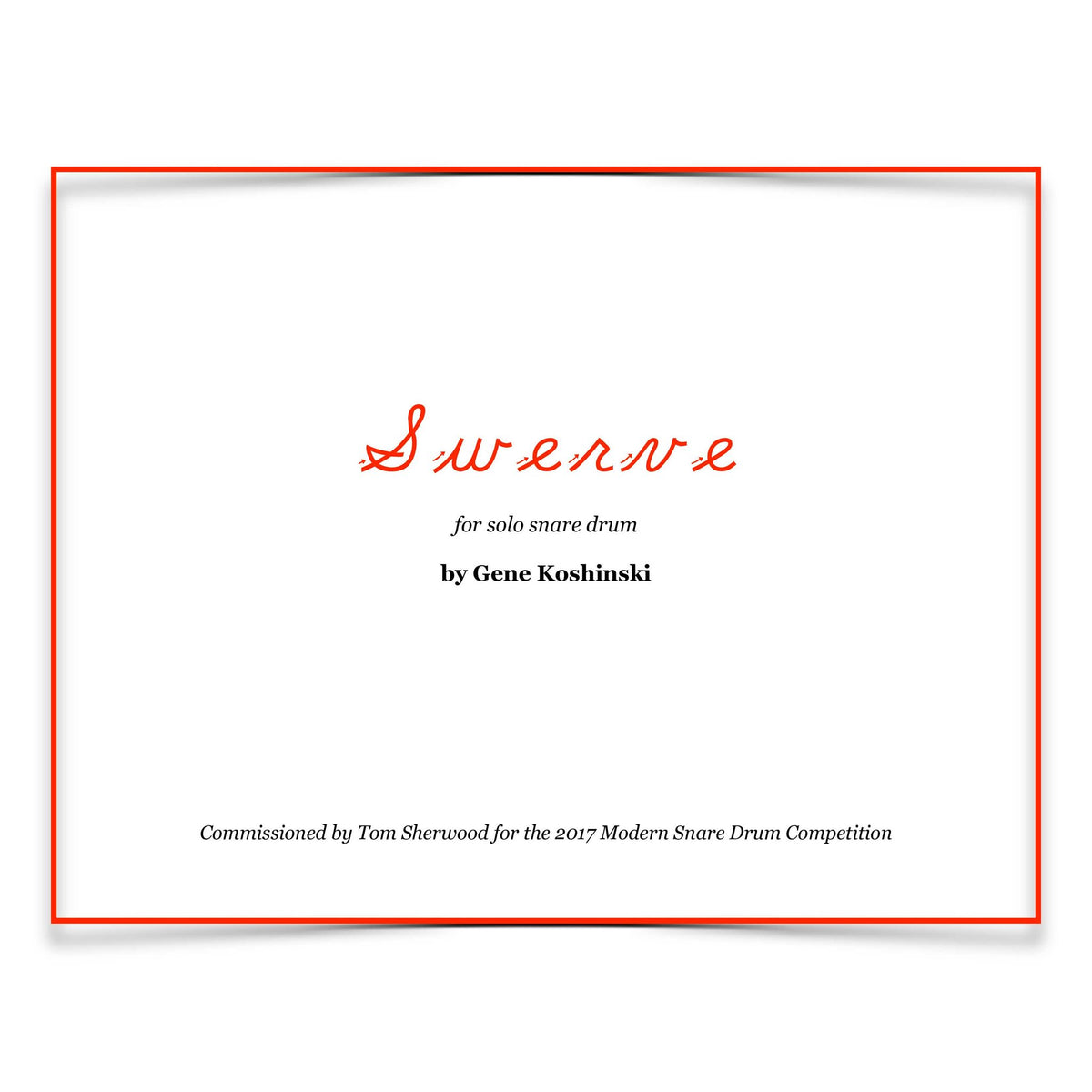 gene-koshinski-swerve-for-solo-snare-drum