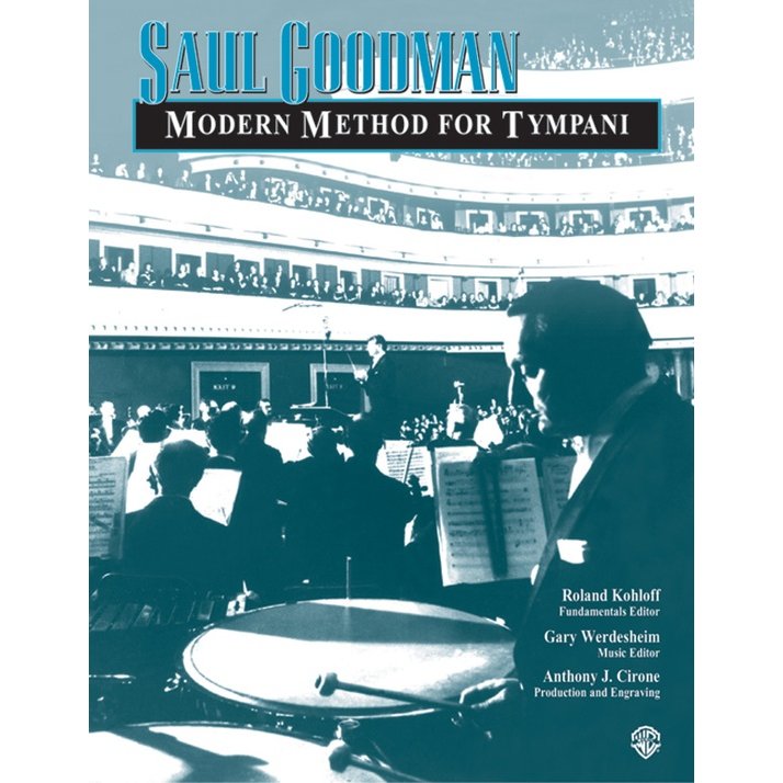 Modern Method for Timpani By Saul Goodman