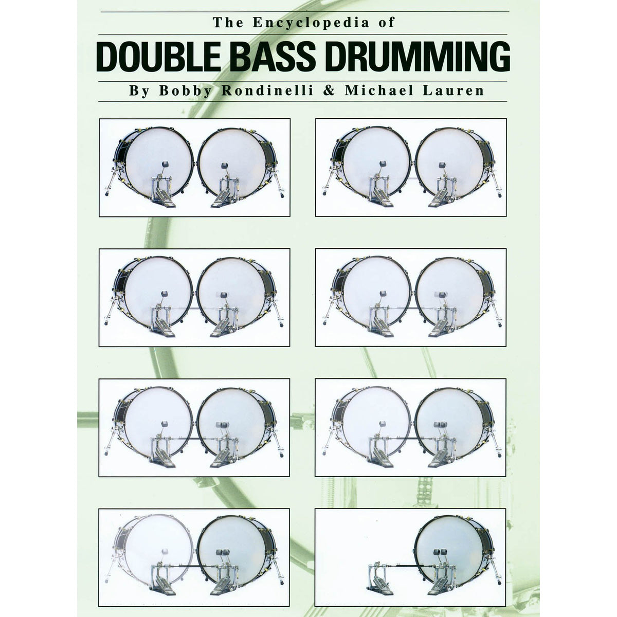 Rondinelli/Lauren-Encyclopedia of Double Bass Drumming