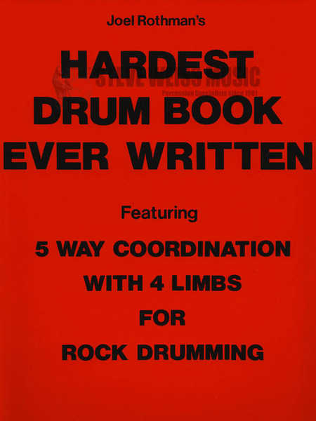 Rothman-Hardest Drum Book Ever Written