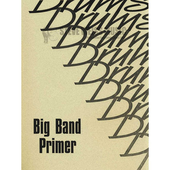 Soph-Big Band Primer