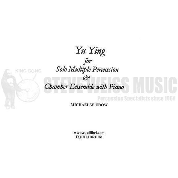 Udow-Yu Ying (StSP)-Solo V/chromatic gongs/almglocken/P/ FL/ASX/HN/TN/PN/VN/VC